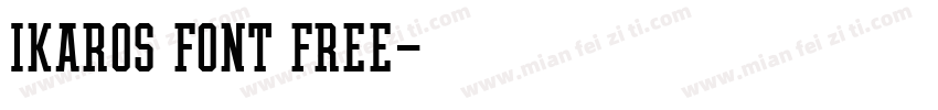 Ikaros Font Free字体转换